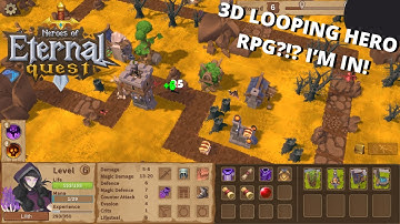 Fantastic 3D Looping Hero RPG | Heroes Of Eternal Quest