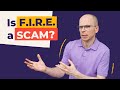 Fire real or scam retire early at 40