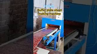Buffet plate sheet making machine #industrialmachine #onlinepastingmachine #ecofriendly #viralvideo