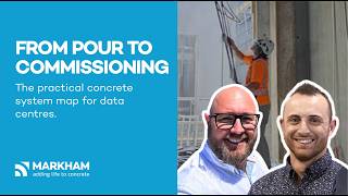 From Pour to Commissioning | MARKHAM Webinar