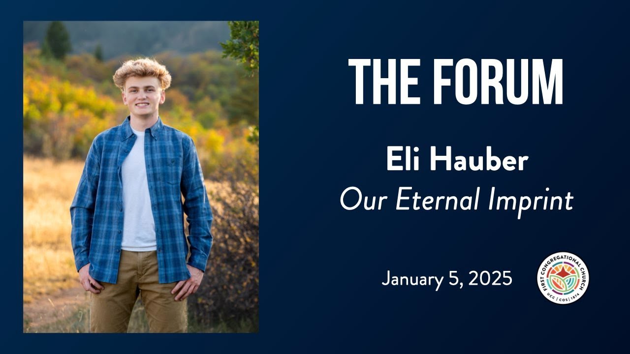 Eli Hauber | The Forum at First Congregational Church | 1.5.25