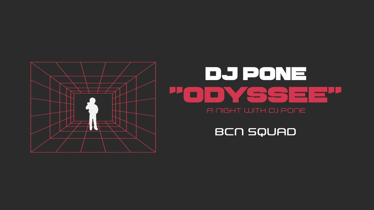 Ver DJ Pone - BCN SQUAD (Audio) #OdysséeLive no YouTube Ver DJ Pone - BCN SQUAD (Audio) #OdysséeLive no YouTube