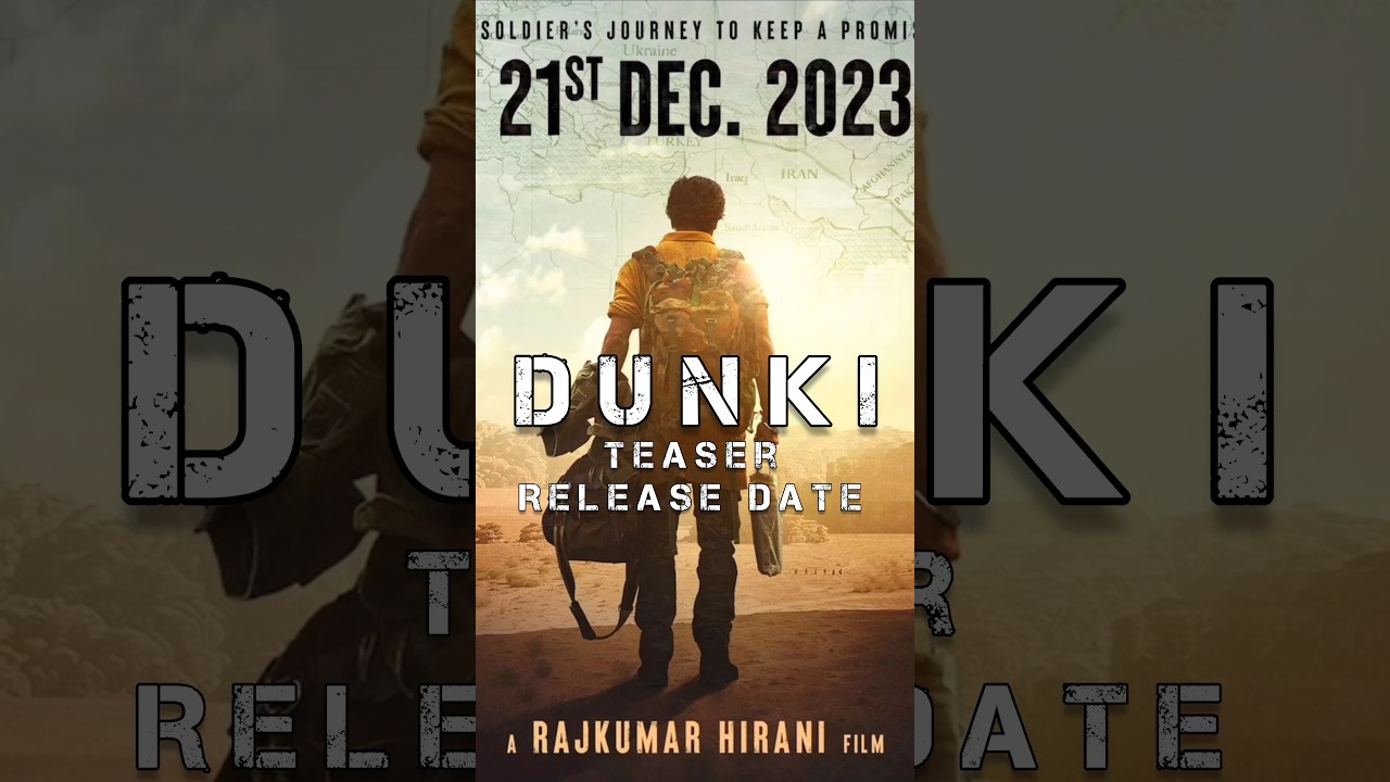 Dunki Teaser Release Date 📅 Shah Rukh Khan 🔥