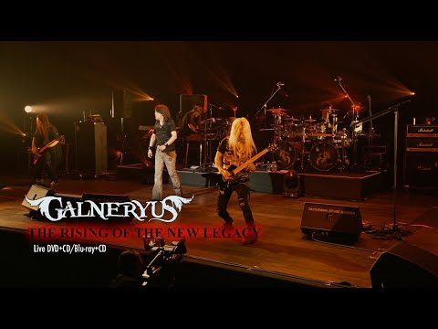 GALNERYUS「THE RISING OF THE NEW LEGACY」［Trailer］