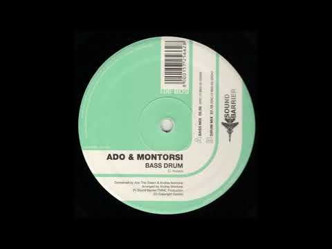Ado & Montorsi — Ado & Montorsi - Bass Drum (Bass Mix)