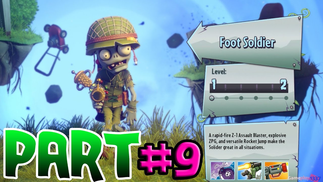 Plants vs Zombies Garden Warfare 2 - Foot Soldier Gameplay - Part 9 ...
