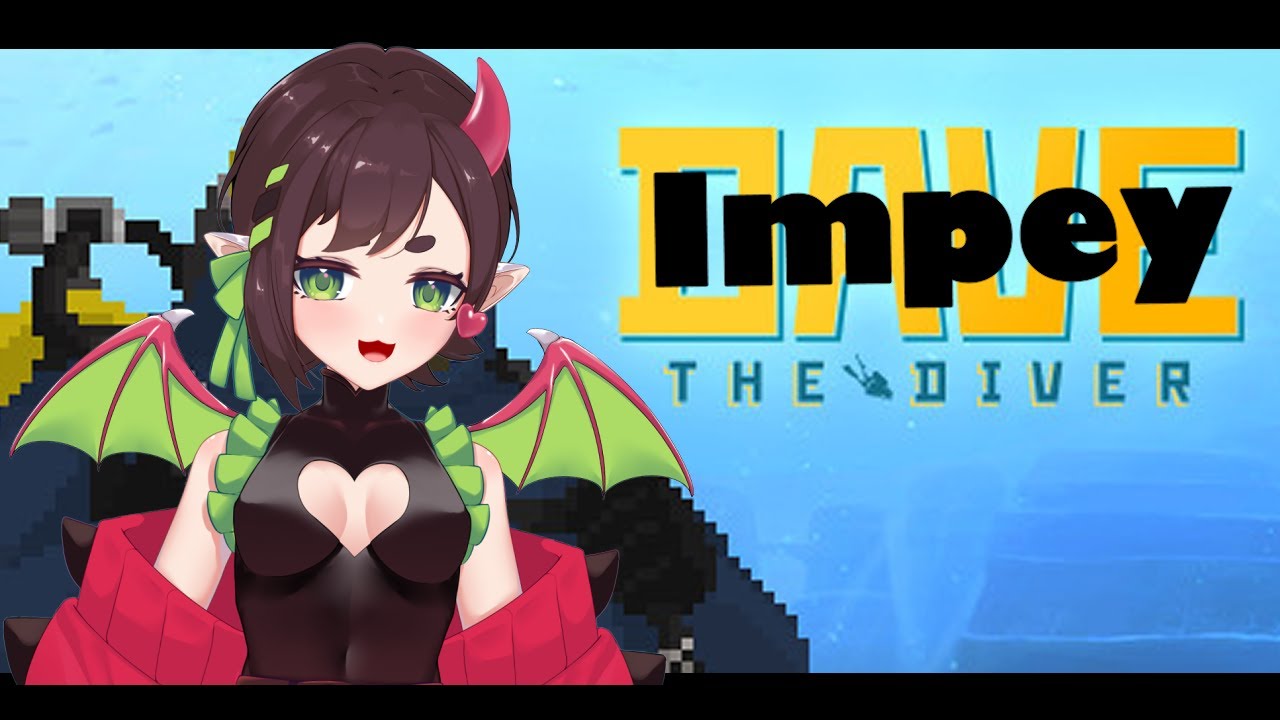 [DAVE THE DIVER] Ex-squid-sit sushi is hard to get [EN VTUBER | IMPEY ...