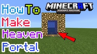 HOW TO MAKE PORTAL to HEAVEN MCPE | Minecraft PE