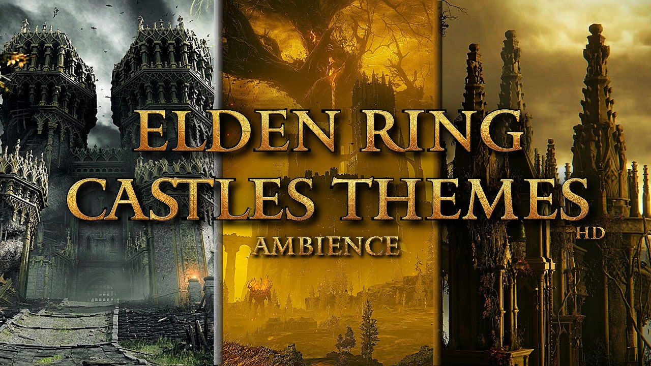 🎧 Elden Ring Ambience - Castles & Manors for 10H - HD +🎵