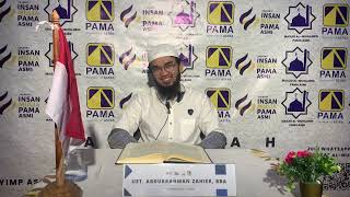 Sifat Malu Rasulullah - Syamail Muhamadiyah - Ust  Abdurrahman Zahier, BBA
