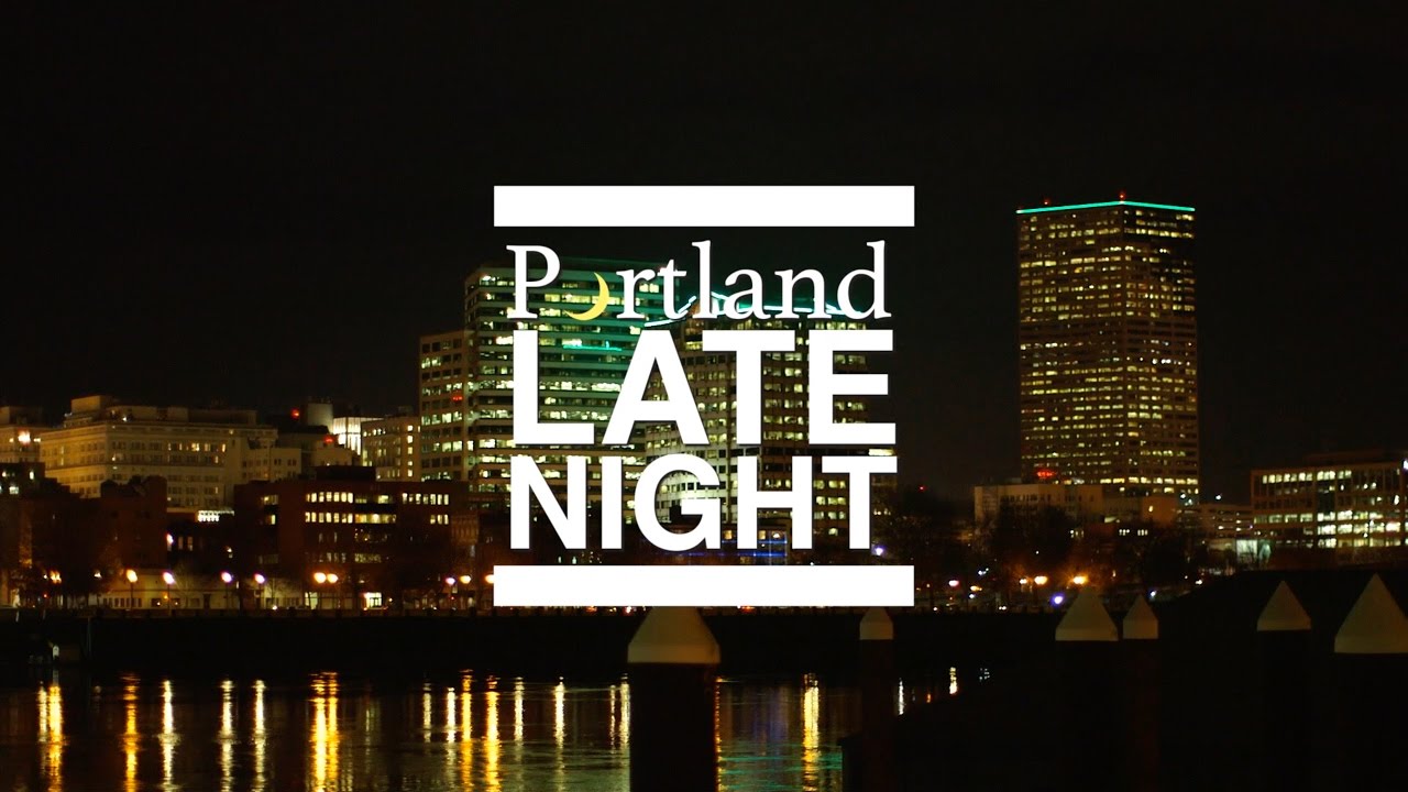 Portland LATE NIGHT Intro - YouTube