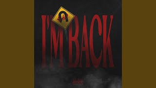 I'm Back