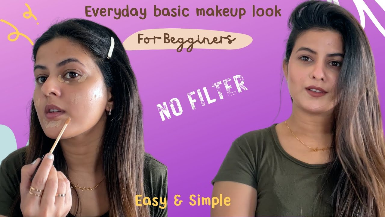 Everyday basic Makeup Look | Makeup Therapy | Unfiltered | Minimum ...