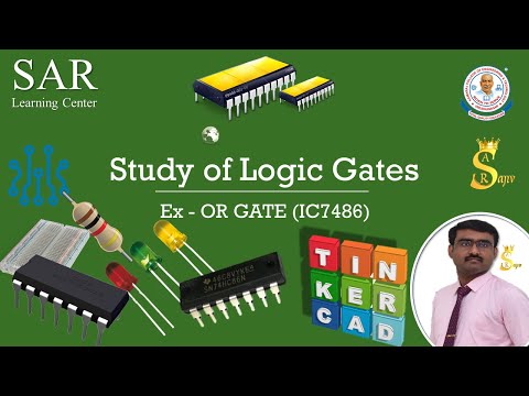 Ex-OR Gate | IC7486 | Tinkercad | Engineering Practices Lab | Simulation | SAR Learning Center
