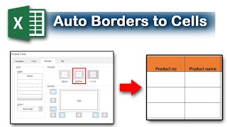 How to create Auto Borders to Cells in Excel