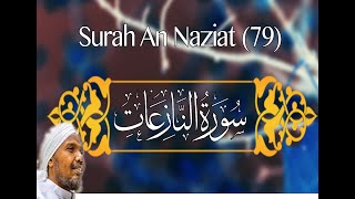 Surah Nazi’at, Chapter 79  translation  ll سورة النازعات‎  ll Sh abdul rashid Ali sufi