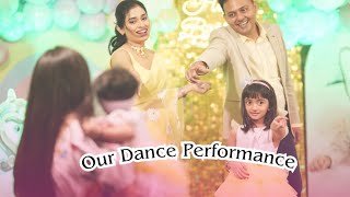 Our Dance Performance Anvikas First Birthday Series Ep 05