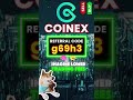 CoinEx Exchange 2026 Tutorial With Referral Code g69h3 Guide