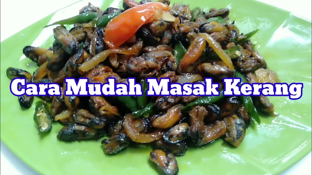 Cara Mudah Masak Kerang Youtube