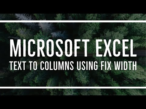 MS Excel - Text to Columns using Fix Width