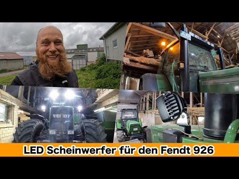 FarmVLOG#612 - Der Fendt 926 bekommt seine LED Scheinwerfer