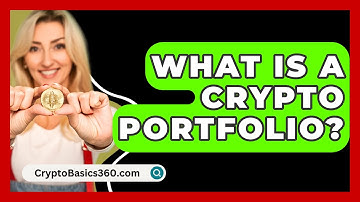 What Is a Crypto Portfolio? - CryptoBasics360.com