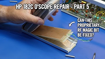 HP 182C Oscilloscope Repair - Part 5: HP 1801A Dual Vertical Amplifier Plugin