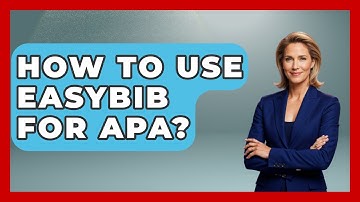 How To Use EasyBib For APA? - Ultimate Study Hacks
