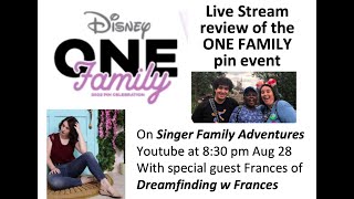 LIVE Review of the ONE FAMILY PIN TRADING event at EPCOT 2022 and what we pulled off the boards