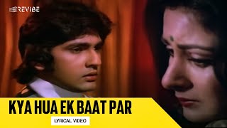 Kya Hua Ek Baat Par (Lyrical Video) | Amit Kumar | Teri Kasam