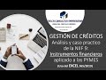 GESTIÓN DE CRÉDITOS - Análisis y caso practico de la NIIF 9: Instrumentos financieros