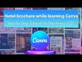 Hotel brochure while learning Canva | Step by step Step-by-Step Canva Tutorial for Beginners 2025