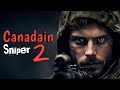 Canadain Sniper 2 New Hollywood Movie 2025 In Hindi Dubbed