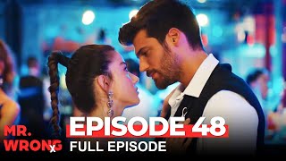 Mr. Wrong Episode 48 (Bay Yanlis English)