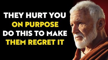 They Hurt You On Purpose – But This Is How You Make Them Regret It | Stoicism