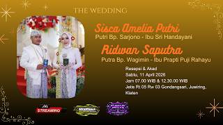 🔴 Live The Wedding Of Sisca & Ridwan // Sabtu, 11 April 2026 // Cs. Mitro Laras