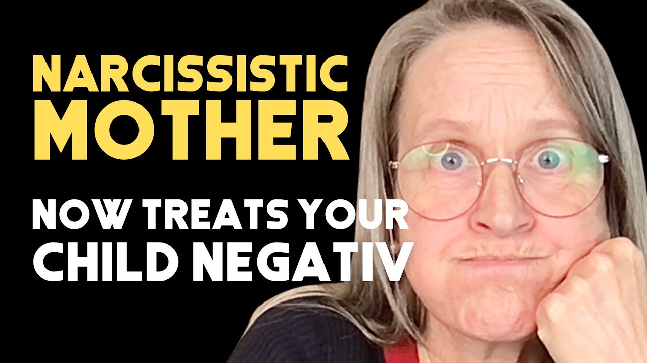 WHY Your Narcissistic Mother Is Now On Your Child . HOW TO PROTECT ...