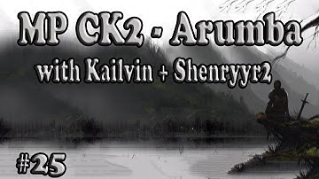 Crusader Kings 2 Multiplayer Arumba Kailvin And Shenryyr (25)
