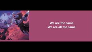 He Is the Same - Jon Bellion feat. Audra Mae (Lyrics)