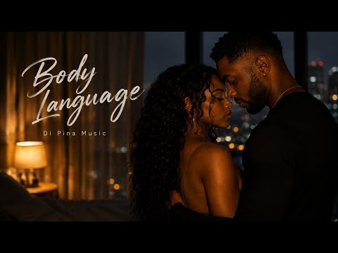 Body Language - Di Pina Music | Official Video | Kizomba & Kompa 2026