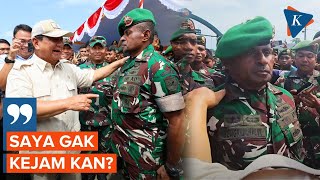 Bertemu Mantan Anak Buah, Prabowo: Dulu Saya Gak Kejam Kan? Bertemu Mantan Anak Buah, Prabowo: Dulu Saya Gak Kejam Kan?
