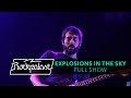 Explosions in the Sky live | Rockpalast | 2011