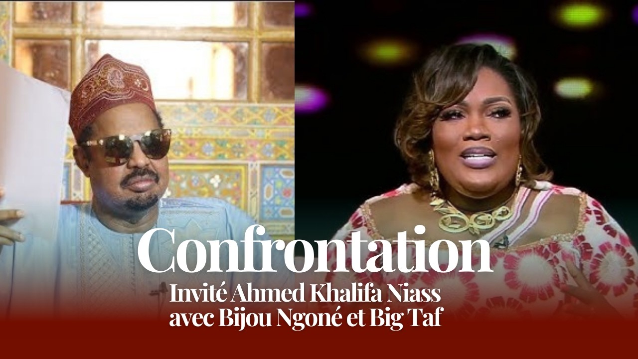 Confrontation avec Bijou Ngoné | Invité: Ahmed Khalifa Niass | Sam.28 Fév. 2026