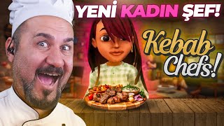 YENİ KADIN ŞEF GELDİ! ÖZEL TARİF AÇILDI! | kebap chefs restaurant simülator 2. bölüm