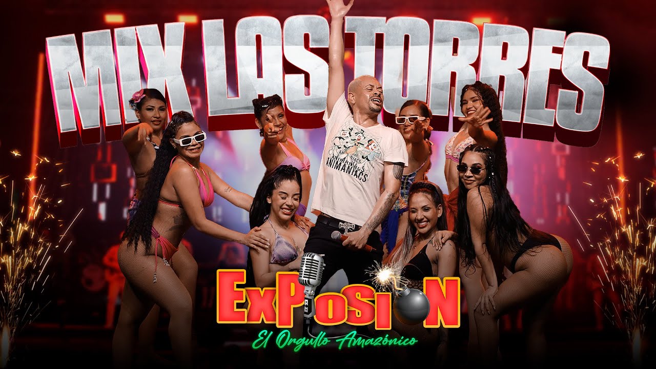 Mix Las Torres - Grupo Musical Explosión de Iquitos