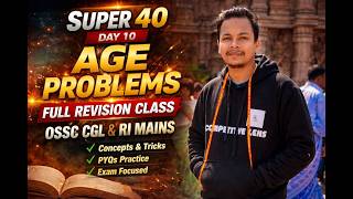 Age One Shot | Complete Concept + PYQ | OSSC CGL 2025-26 | RI Mains Maths