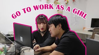 Go to work as a girl