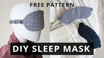 Easy DIY Sleep Mask + FREE Pattern | Extra Soft & Oversized Design | Beginner Sewing Tutorial