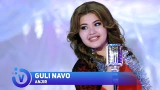 Guli Navo - Anjir | Гули Наво - Анжир