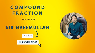 Compound fraction | Crash Course BS 5-15 | Day 01 Lecture